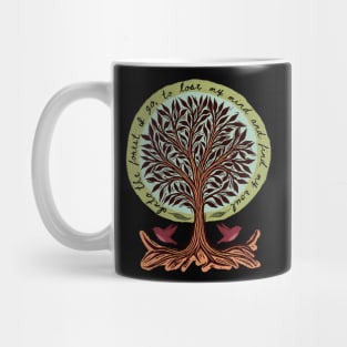 Into The Forest I Go Mug